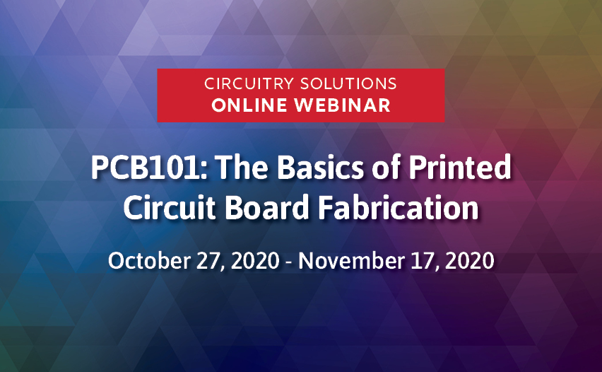 PCB101 The Basics of Printed Circuit Board Fabrication Webinar