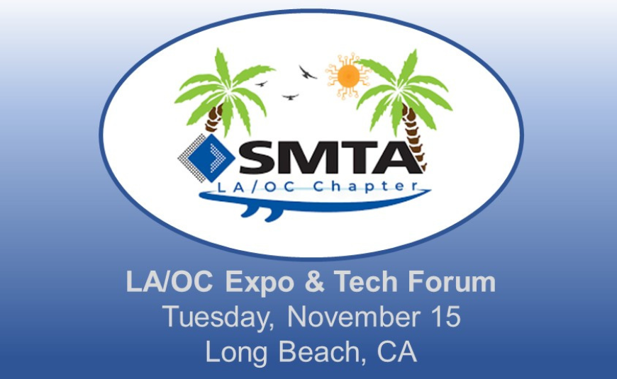 Los Angeles-Orange County SMTA Tech Forum and Expo Promotion