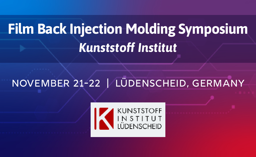 Film Back Injection Molding Symposium